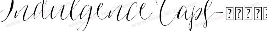 Indulgence Caps字体转换